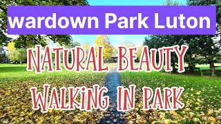 wardown Park Luton Natural Beauty Tuesday 291024۔ [upl. by Rolanda]