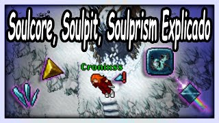 Explicando Soulpit Soul Core Soul Prism [upl. by Aneleiram]