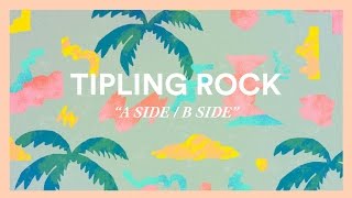 Tipling Rock  A Side  B Side Visualizer [upl. by Lanuk]