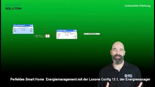 Perfektes Smart Home Energiemanagement mit der Loxone Config 131 der Energiemanager [upl. by Suertemed378]