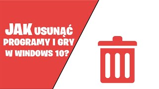 Jak ODINSTALOWAĆ i USUNĄĆ programy i gry na KOMPUTERZE z windows 10 [upl. by Daniella]