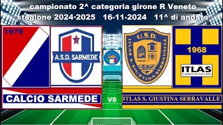 Calcio SarmedeItlas S Giustina Serravalle16112024 [upl. by Roanna483]