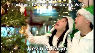 On Location The Best 12 Christmas Songs Vol 2  Kevin amp Karyn [upl. by Nitas]