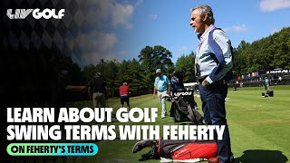 Learn Golf Swing Terms with David Feherty  On Fehertys Terms [upl. by Marden]