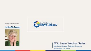 Montana Shared Catalog Overview  MSL Learn Webinar Series [upl. by Africa437]