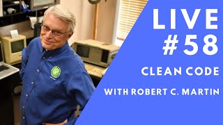 Clean Code with Robert C Martin  Live 58 [upl. by Erna]