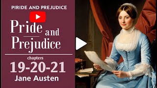 Pride and Prejudice Audiobook  Chapters 19–21  Dramatic Reading of Jane Austen’s Romance amp Wit [upl. by Neu]