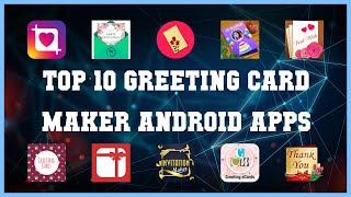 Top 10 Greeting Card Maker Android App  Review [upl. by Lange]