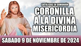 Coronilla a la Divina Misericordia de hoy sábado 9 de noviembre de 2024 [upl. by Inahc]