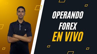 Operando FOREX EN VIVO [upl. by Githens]