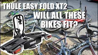 Thule Easy Fold XT2 Bike Rack Will all these bikes fit [upl. by Jecon]