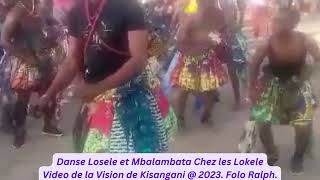 KISANGANI  DANSE LOSELE DE LOKELE PALAMBATA  2023 [upl. by Quent]