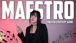 SEVENTEEN 세븐틴  MAESTRO  English Cover by SERRI [upl. by Areik]