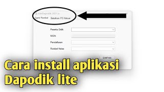 Cara install aplikasi Dapodik lite caktuton [upl. by Venable611]