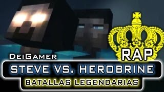 STEVE VS HEROBRINE  BATALLAS LEGENDARIAS RAP [upl. by Netsuj368]