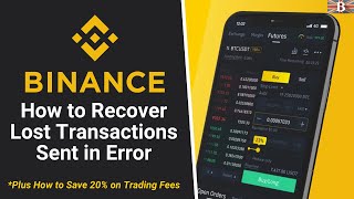 How to Recover Funds from Binance Exchange Lost Transactions or Missing Memo [upl. by Kuehn]