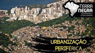 Urbanização Periférica  Terra Negra [upl. by Neroled309]