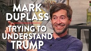 On Trying To Understand Trump Pt 1  Mark Duplass  POLITICS  Rubin Report [upl. by Ulrika]