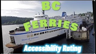 BC Ferries Accessibility RatingQueen of Cowichan [upl. by Gardell]