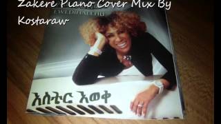 Aster Aweke Zakere New Ethiopian Classic 2013 Piano Cover Mix [upl. by Abby]