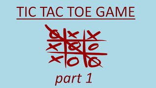 Programming Tic Tac Toe Game  php amp html  Part 1 [upl. by Anilek245]