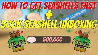 How to get SEASHELLS FAST  500K SEASHELL UNBOXING  ROBLOX GIANT SIMULATOR [upl. by Aniroz978]