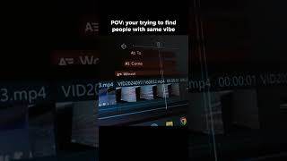 POV finding people with same vibegrowth vibes relatable videoediting lovevideoediting viral [upl. by Zsa Zsa84]