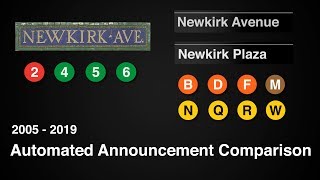 ᴴᴰ R142 R160 Newkirk Av  Newkirk Plaza Announcement Comparison for 2 4 5 6  B D F M N Q R W Trains [upl. by Haseena207]