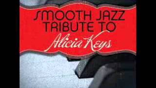 If I Aint Got You  Alicia Keys Smooth Jazz Tribute [upl. by Htebizile]