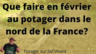 Réaliser les premières semis et plantation en février [upl. by Gratiana]