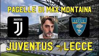 JUVENTUS  LECCE PAGELLE DI MAX MONTAINA [upl. by Ahsitan888]