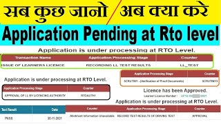 ll application is under processing at rto level  Further Action to be completed [upl. by Ferrel]