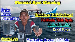 Cara mudah mengetahui transducerSonar fishfinder Garmin 350c tidak berfungsi [upl. by Sebastien]