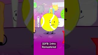 IDFB Intro Remastered idfb [upl. by Aleahcim]