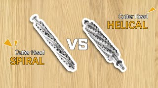 Spiral VS Helical Cutter Head which one is better for you [upl. by Yeznil52]