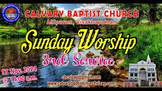 CALVARY BAPTIST CHURCH VIZAG  SUNDAY WORSHIP SERVICE  3 17112023 [upl. by Branham]