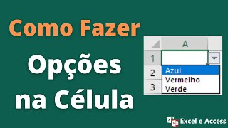 Como fazer no Excel célula com opções [upl. by Yeleek]