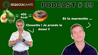 ARRÊTEZ de COMPTER vos CALORIES  Podcast 39 [upl. by Arissa294]