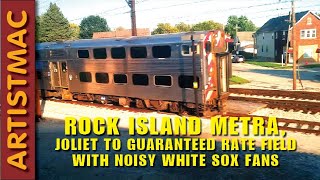 Rock Island Metra Train Joliet to Guaranteed Rate Field [upl. by Lizned]