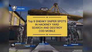 Top 9 Sniper Spots on Hackney Yard in COD Mobile Search amp Destroy Best Tips with Showing Video codm [upl. by Tare]