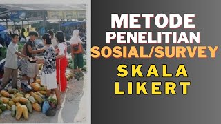 Cara Membuat Skala Likert dan Menghitung Skor Kuesioner  Metode Penelitian Survey [upl. by Ojyllek]