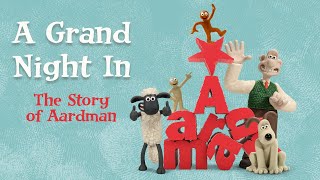 A Grand Night In The Story of Aardman  Documentary [upl. by Ellennoj349]