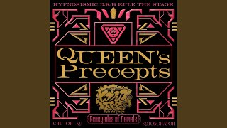 QUEENs Precepts [upl. by Elleunamme]