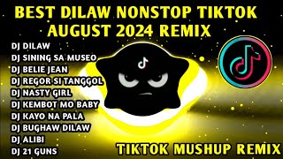 BEST 🔥 DILAW TIKTOK NONSTOP AUGUST 2024 REMIX 🇵🇭 [upl. by Alletsyrc]