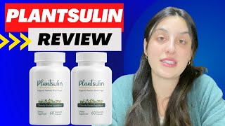 PLANTSULIN   MY FEEDBACK   PLANTSULIN REVIEW  PLANT SULIN BENEFITS  PLANTSULIN SUPPLEMNT [upl. by Ilram]