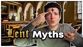 Answering AntiCatholic Myths About Lent [upl. by Angrist]