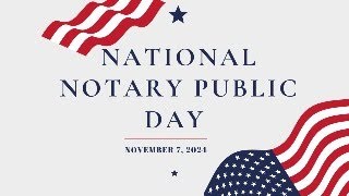 National Notary Public Day 2024 [upl. by Belanger258]