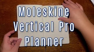 Moleskine Pro Vertical Weekly What You Need to Know Before Buying [upl. by Nnylahs23]