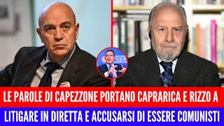 CAPEZZONE SCATENA LO SCONTRO TRA RIZZO E CAPRARICA CHE LITIGANO E SI INSULTANO IN DIRETTA [upl. by Reisman]