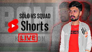 🟡SOLO vs SQUAD Live in Pubg Mobile pubgmobile shorts bgmi [upl. by Kobylak]